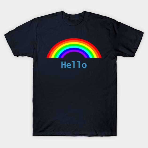 Hello Rainbow T-Shirt by ellenhenryart